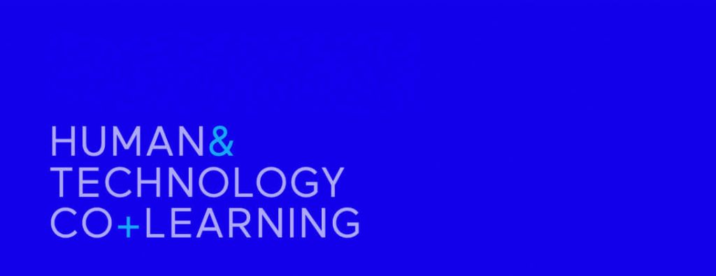 HUMAN & TECHNOLOGY CO+LEARNING Banner